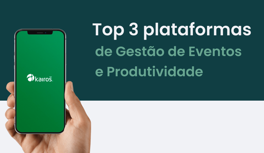 Top 3 plataformas de Gestão de Eventos Produtividade