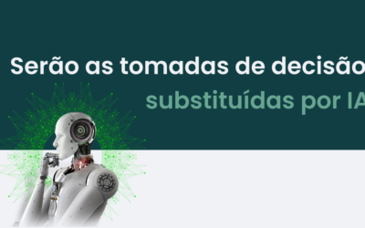 Serão as tomadas de decisões substituídas por IA