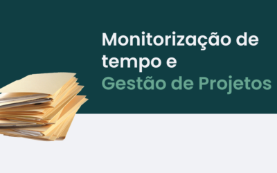 Monitorização de tempo e Gestão de Projetos