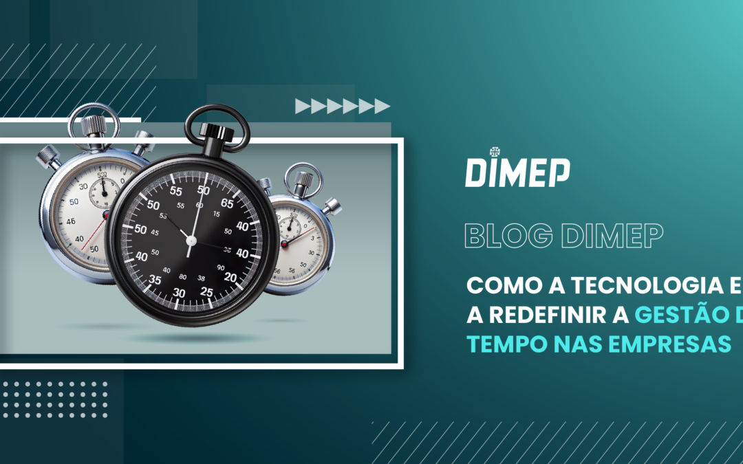 Como a tecnologia está a redefinir a gestão de tempo nas empresas